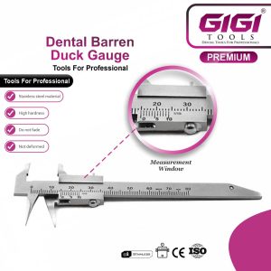 Dental Barren Duck Gauge